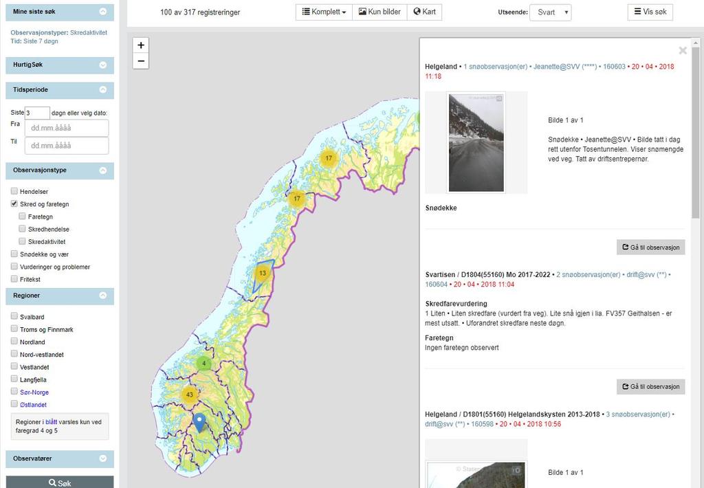 Kart Søk i kart Du kan også søke i kart. Velg tid og skred på samme måte som før.