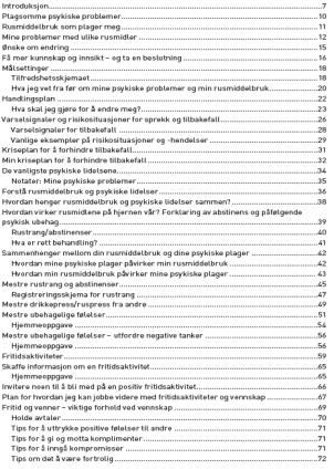 MODUL 7: INTEGRERTE PSYKOSOSIALE BEHANDLINGSTILTAK FOR PERSONER MED RUS OG SAMTIDIG ANGST OG DEPRESJON MODUL 8: ANDRE SENTRALE TILTAK I PASIENTFORLØPET Kunnskapsoppsummering Integrert behandling av