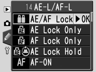 14: AE-L/AF-L Velg funksjonen som skal utføres av AE-L/AF-Lknappen. Alternativ Beskrivelse AE/AF Lock Når du trykker på knappen, låses både fokus ( 34) og (AE/AF-lås) eksponering ( 97).