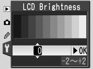 LCD Brightness (LCD-lysstyrke) Brukes til å justere skjermens lysstyrke.