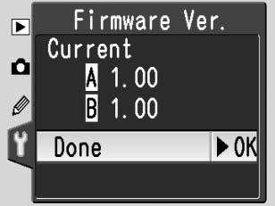 Firmware Ver. (Fastvareversjon) Vis kameraets gjeldende fastvareversjon.