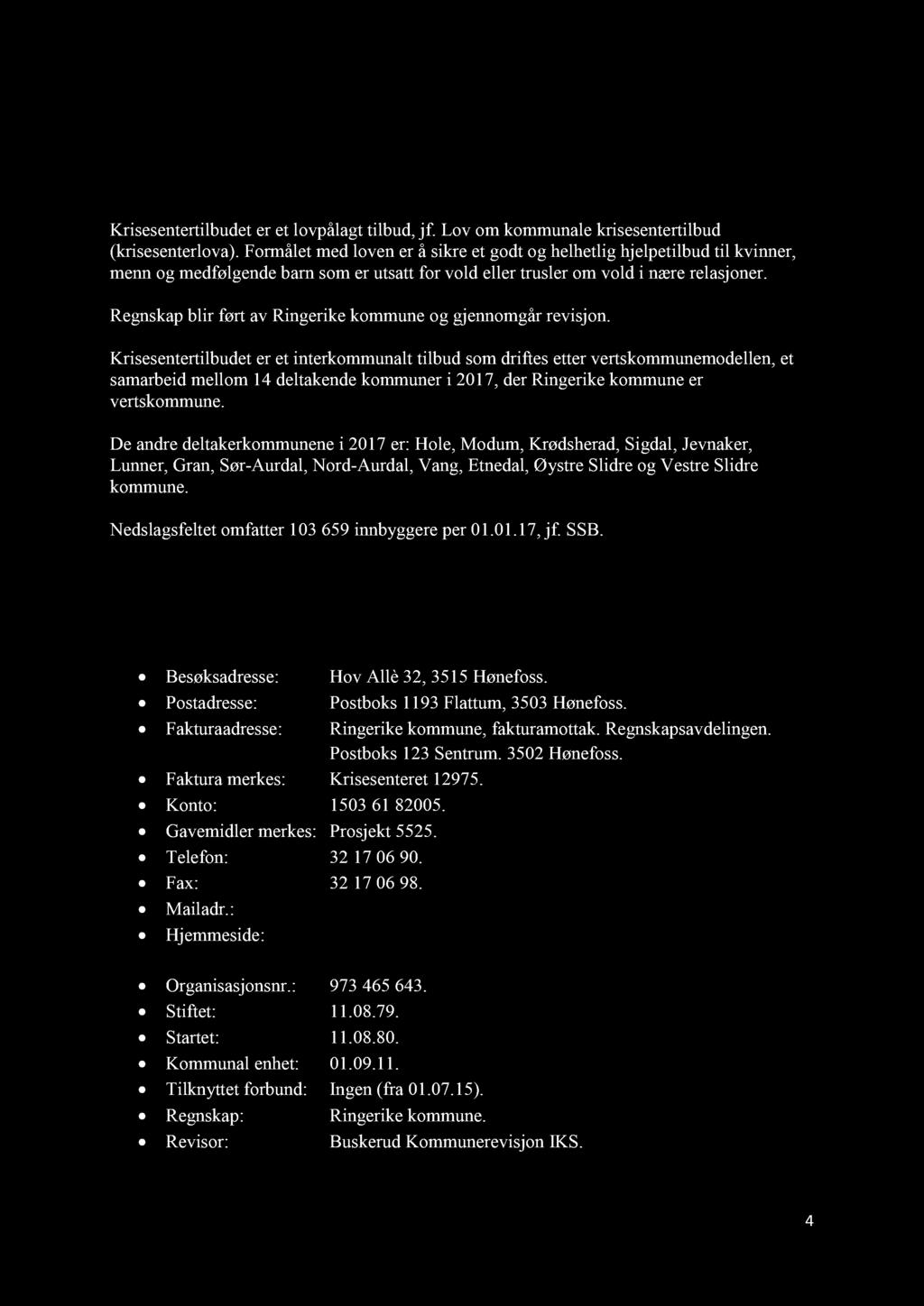 1. INNLEDNING 1.1 Krisesenteret Krisesentertilbudet er et lovpålagt tilbud, jf. Lov om kommunale krisesentertilbud (krisesenterlova).