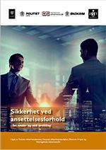 ansettelsesforhold, i samarbeid med NSM, POD og PST Veileder om