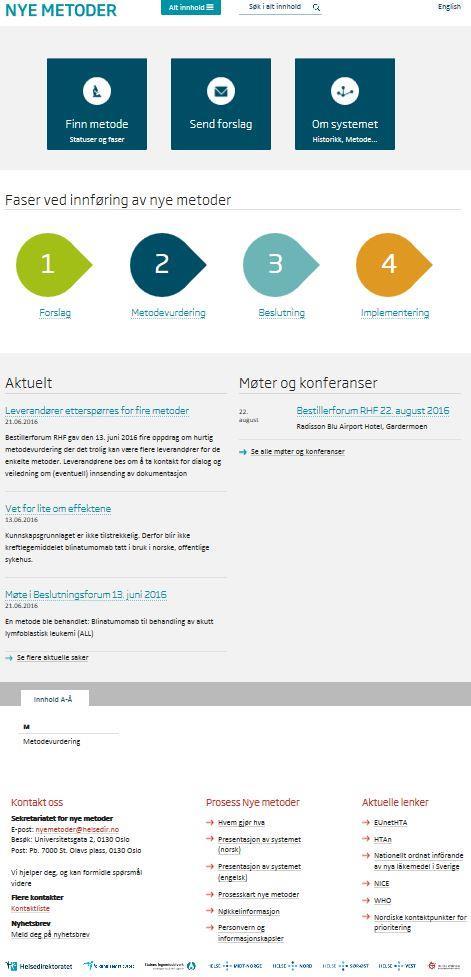 Nyemetoder.no Informasjon om metoder som er i systemet for Nye metoder finnes på www.nyemetoder.
