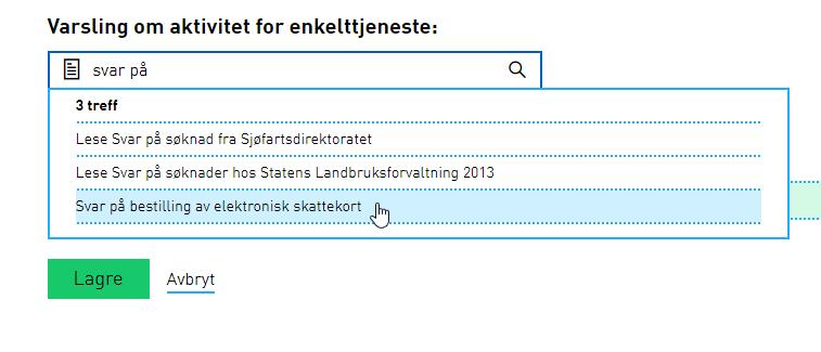 Kryss av ønsket varsling og velg deretter «Varsling kun for enkelttjenester»: Velg tjenesten «Svar på