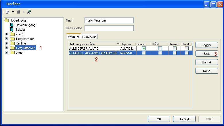 Slette adgang i ett eller flere områder. Når du vil slette en adgangsgruppe i ett eller flere områder går du via områder. Vindu for endring av område (fra ver 1.