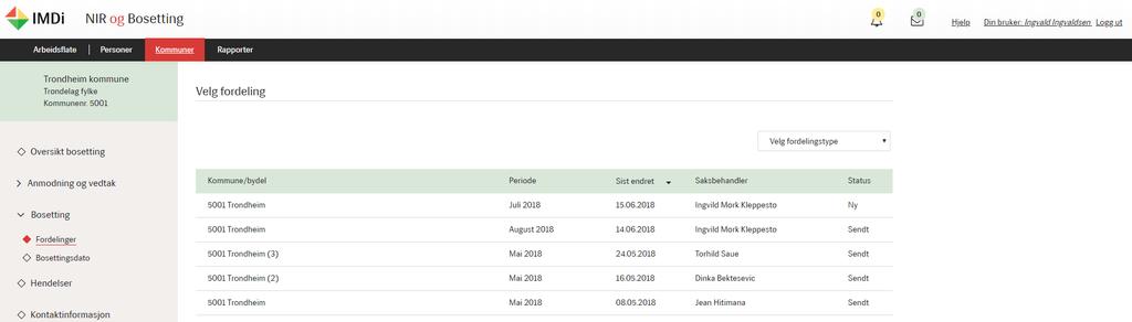 Fordeling svare på fordeling For å svare på en ny fordeling, klikker du på navnet på fordelingslisten, her 5001 Trondheim fra Juli 2018.