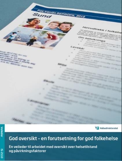 Oversikt over helsetilstand Tiltak 4 og 7 Evaluering 30 og 5 Oversikt 5 Innsamlet data