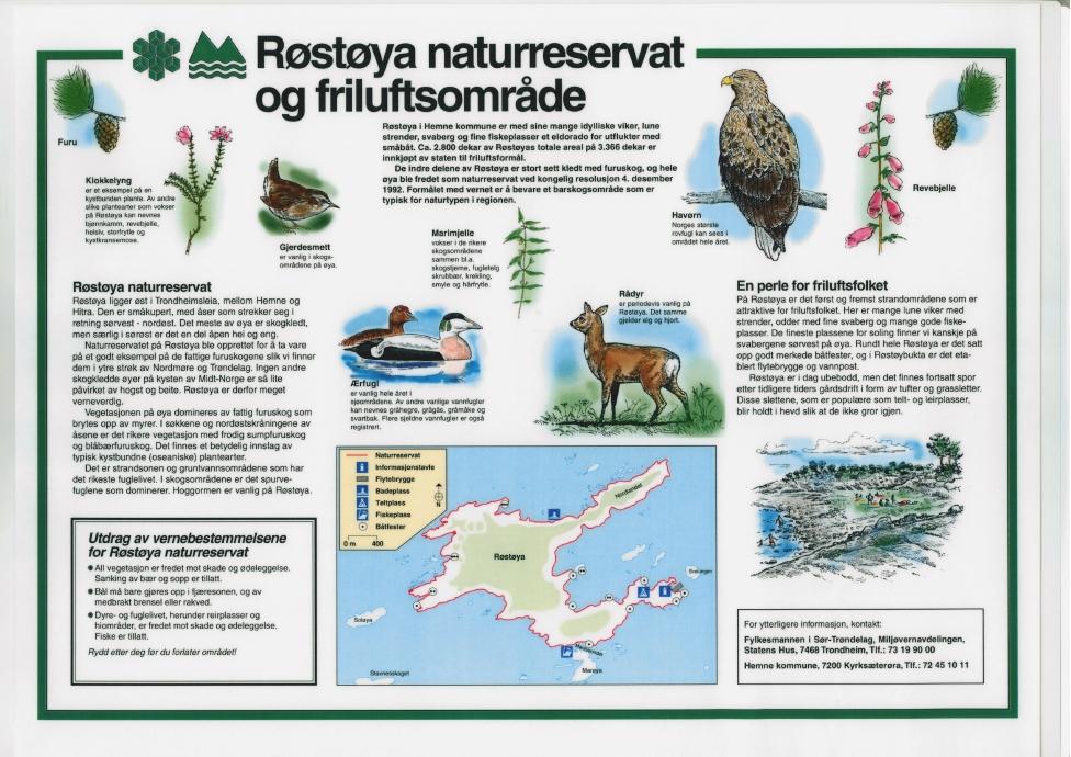 Furu Klokkelyng er et eksempel på en kysthunden plante. Av andre slike plantearter som vokser på Restøya kan nevnes bjønnkamm, revebjelle, heisiv, storfrytle og kystkransemose.