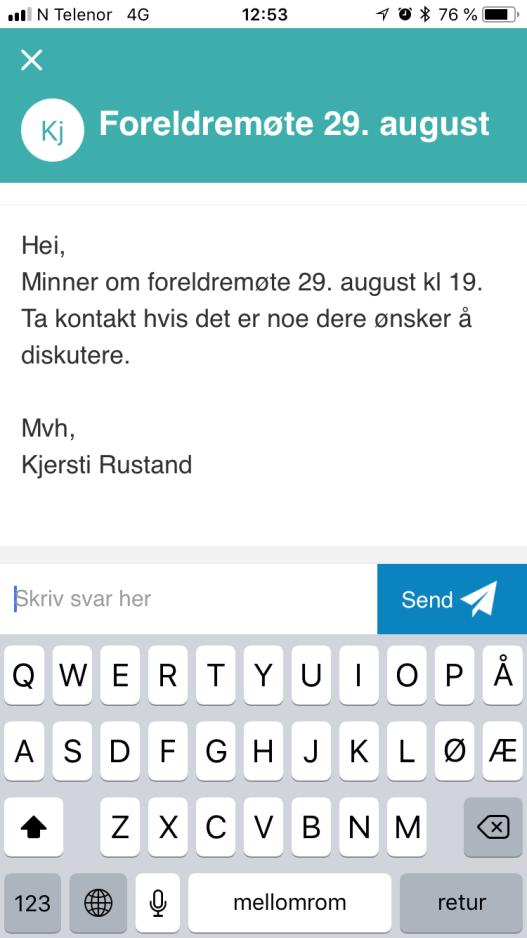 Svare på melding (chat) Hvis noen besvarer en melding som du har sendt ut, eller du svarer på en melding som du har mottatt, opprettes