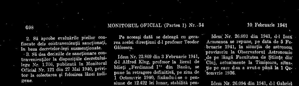225 din 20 Ianuarie 1941, d-na Elena Opran, subdirecteare la liecul comereial fete Regina Elisabeta", din Bucuresti, rgmane definitiv pusg In?