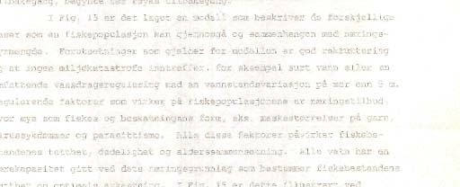 Dette antas d ha sammbrng med redusert Pt@r~else &v reya, fininaska garn i slutten av 1960-&e fangster av am& r@ye p& dens gyteplaseer am h0sten.