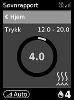 Starte behandling 1. Ta på deg masken. 2. Trykk på Start/stopp eller pust normalt hvis SmartStart er aktivert. Du vet at behandlingen pågår når Søvnrapport -skjermbildet vises.