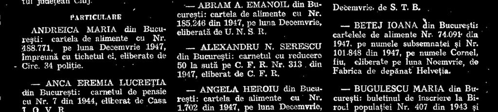 - AURELIA GIUGLEA din Bueuresti: buletinul de inscriere la Biroul populatiei Nr. 520 din 1942, eliberat de Circ.