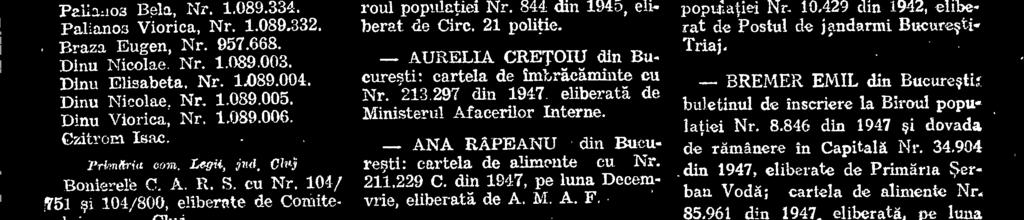 EMANOIL din Bucuresti: cartela de alimente eu Nr. 185,246 din 1947, pa luna Deeemvrie, eliberatá de U. N. S R, - ALEXANDRU N.