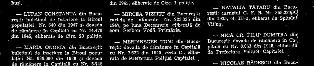 459 din 1945, eliberate de Circ. 8 politie. MINGHIAT DUMITRA din Bucuresti: cartela de alimente Nr. 146.