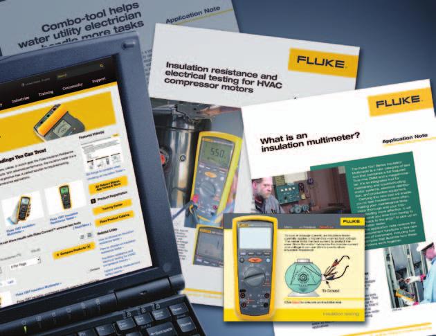 Kundestøtte, isolasjonsmotstand I tillegg til en komplett serie isolasjonsmotstandsprodukter for enhver bruk, tilbyr Fluke brukertipsartikler, nettmøter, eksempler og teknisk støtte fra eksperter for