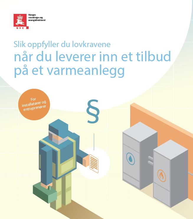 Husk: myndighetskrav til energimerking av system! Ble innlemmet i norsk lov 24.