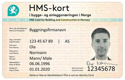 11 Forskrift om HMS-kort på bygge- og anleggsplasser FOR-2007-03-30-366 Utdrag av tekst og er hentet fra utgave sist endret juni 2016.