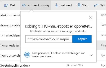 Kopier kobling Du kan også dele en fil ved å kopiere koblingen og lime den inn i e-postmeldinger, direktemeldinger, på en nettside eller en side i OneNote.