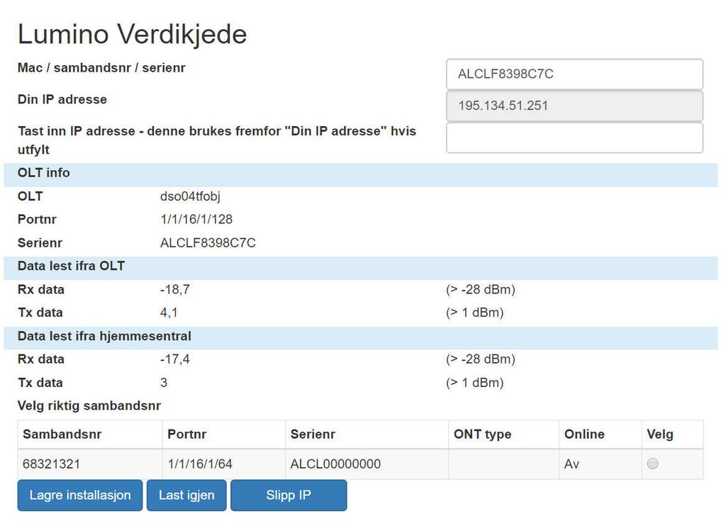 Side 13 av 23 Her får man opp serienummeret på hjemmesentralen og IP adressen man er koblet på.