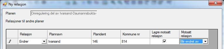 Større endringer Det etableres eget planområde Tildeles planid Innhold kodes i hht lov det skal behandles etter Legges inn som egen plan i planregister med relasjon til opprinnelig plan Ved