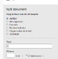 Navngiving av dokumenter Skriv inn tittel forslag til filnavn komme