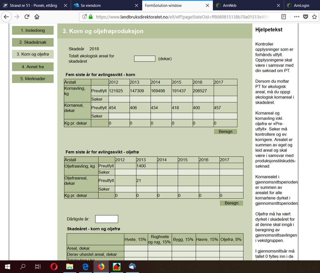 Søknadsskjema på Altinn For kornprodusenter er mengde korn levert og areal
