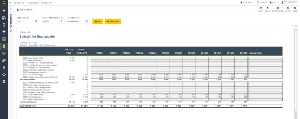 Beskrivelse av Budsjett for finansposter Formularets layout Budsjett for Finansposter er illustrert under, og viser finansinntekter og finanskostnader i en 12 måneders periode basert på input fra