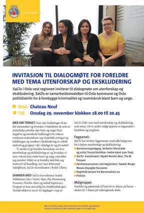 SaLTo Årsmelding 2017 SaLTo Oslo Vest: Dialogmøter og -konferanser Dialogmøte for foreldre fant sted på Chateau Neuf 29. november 2017.