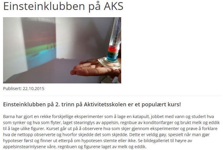 Utdanningsetaten Side 8 Eksempel: Populært aktivitetstilbud på AKS (Refstad skole)