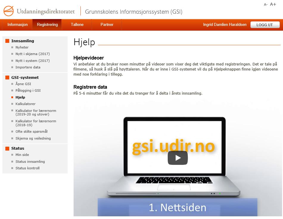 Hjelpevideo og «ofte stilte spørsmål» https://gsi.udir.