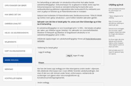 5.9 ANDRE VEDLEGG KVITTERING FOR BETALT GEBYR Figur 5.9-1 Testversjon søknadsskjema akvakultur side 5.10: Andre Vedlegg 5.9.1 Kvittering for betalt gebyr Her legges det ved kvittering for betalt gebyr.