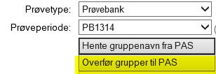 3.3.5. for Prøvebank 8. Velg type Prøvebank 9. Velg prøveperiode her PB1314 10. Trykk på Overfør grupper til 11. Resultatfeltet viser hvordan det gikk 12.