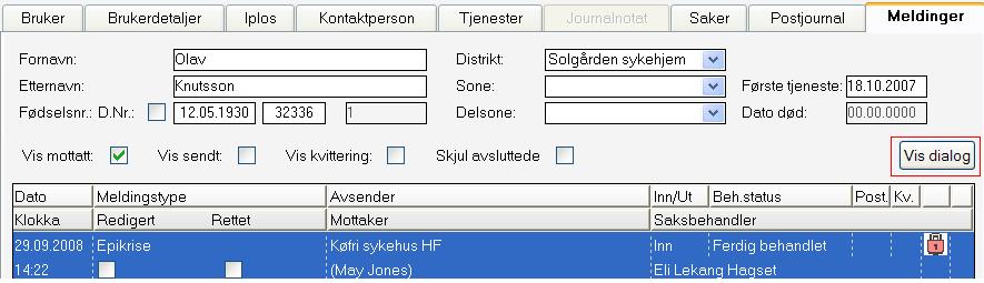 7.2 Vis Dialog Dialog viser flere meldinger knyttet mot (sendt/mottatt på) en melding. Funksjonalitet for Dialog gjøres tilgjengelig i dialoger som viser meldinger.