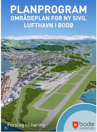 Områdeplan for ny lufthavn Lage en områdereguleringsplan i samarbeid med Avinor Planlegge og prosjektere adkomstløsninger og infrastruktur under bakken Gjennomføringsplan Planprogram på høring våren