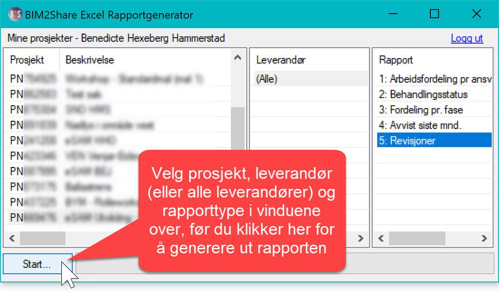 Prosjekt, leverandør og rapport huskes til neste gang. Hvis du skal kjøre samme rapport som sist er det bare å starte programmet og klikke på start-knappen.