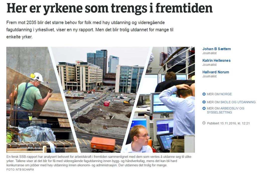 Rekruttering Kompetansebehov Byggenæringen trenger ca.