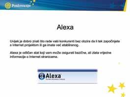 4.3. Alexa Uvijek je dobro znati što rade vaši konkurenti, bez obzira na to je li vaš internetski projekt tek u začetku ili je već etabliran.