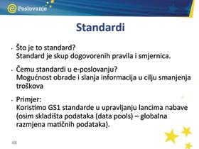 Glavna uloga vlade u e-poslovanju jest stvoriti okruženje koje potiče e-poslovanje i štiti potrošače.