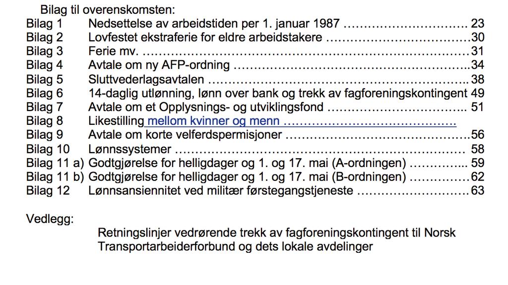 Protokolltilførsler:.. 20 1. Generelt:... 20 2. Merknader om bedriftens ansettelses- og personalpolitikk.... 20 3.