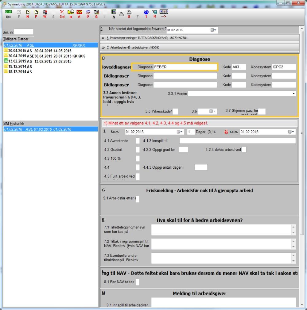 Pasientopplysninger og arbeidsgiverinfo kommer automatisk inn i sykemeldingen, men er
