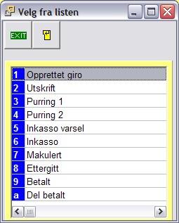 Pasientregnskap fra Startmeny N Alt+Ø Alt+U Alt+E Alt+D Alt+P Alt+O 169 Søk etter navn på betaler Søk på girostatus Se ubetalte giroer for alle leger (kun for medhjelpere) Søk på antall dager siden