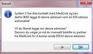 Dersom man forsøker å sende EDI til en ikke klargjort partner vil man få følgende melding: Dersom dere allikevel velger å sende meldingen uten at partnerskap er