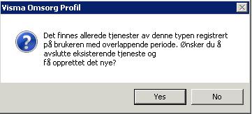 I neste dialogboks får du følgende beskjed: Når du angir iverksatt dato (fra dato), ser du at Profil kopierer oppgavelinjen som lå registrert på tjenesten bruker opprinnelig var tildelt.