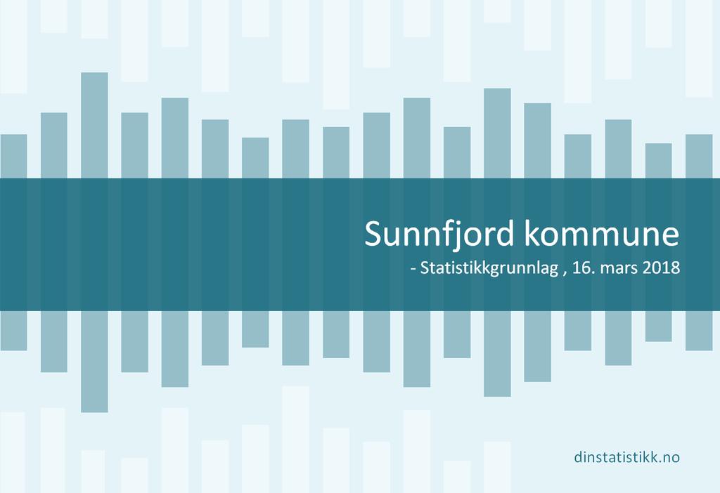 Vedlegg 6 - KOSTRA statistikk frå dinstatistikk.