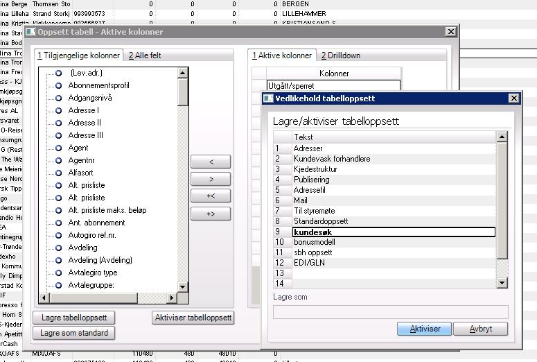 Aktiviser Når du skal hente et tabelloppsett frem velger du