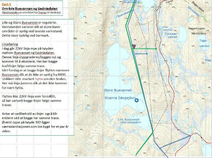 Side 59 Strekning Buetjern - Gednjedalen På denne strekningen foreslår BRF at 132 kv-traseen flyttes nærmere Store Buevannet, og at 22 kv flyttes sammen med