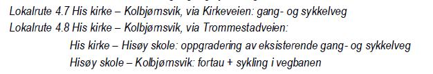 2.2 Kmmunedelplanen fr trafikksikkerhet Kmmunedelplan fr trafikksikkerhet vedtatt 08.10.