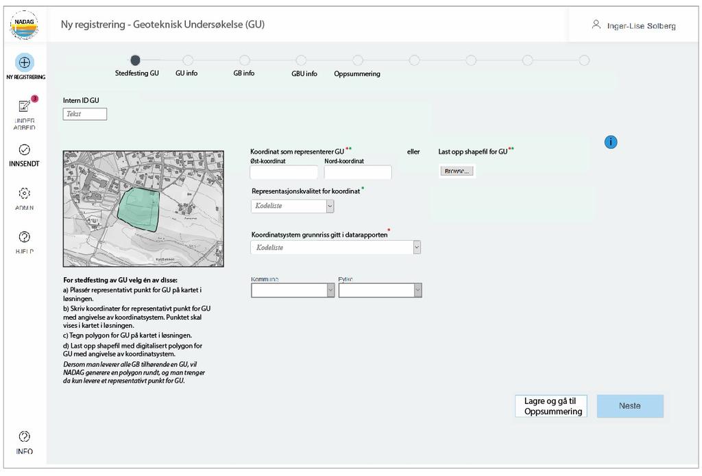 Levering av data til NADAG Høsten 2018 skal NADAG WebReg utvikles. Denne skal i løpet av våren 2019 erstatte Opplastingsportalen.